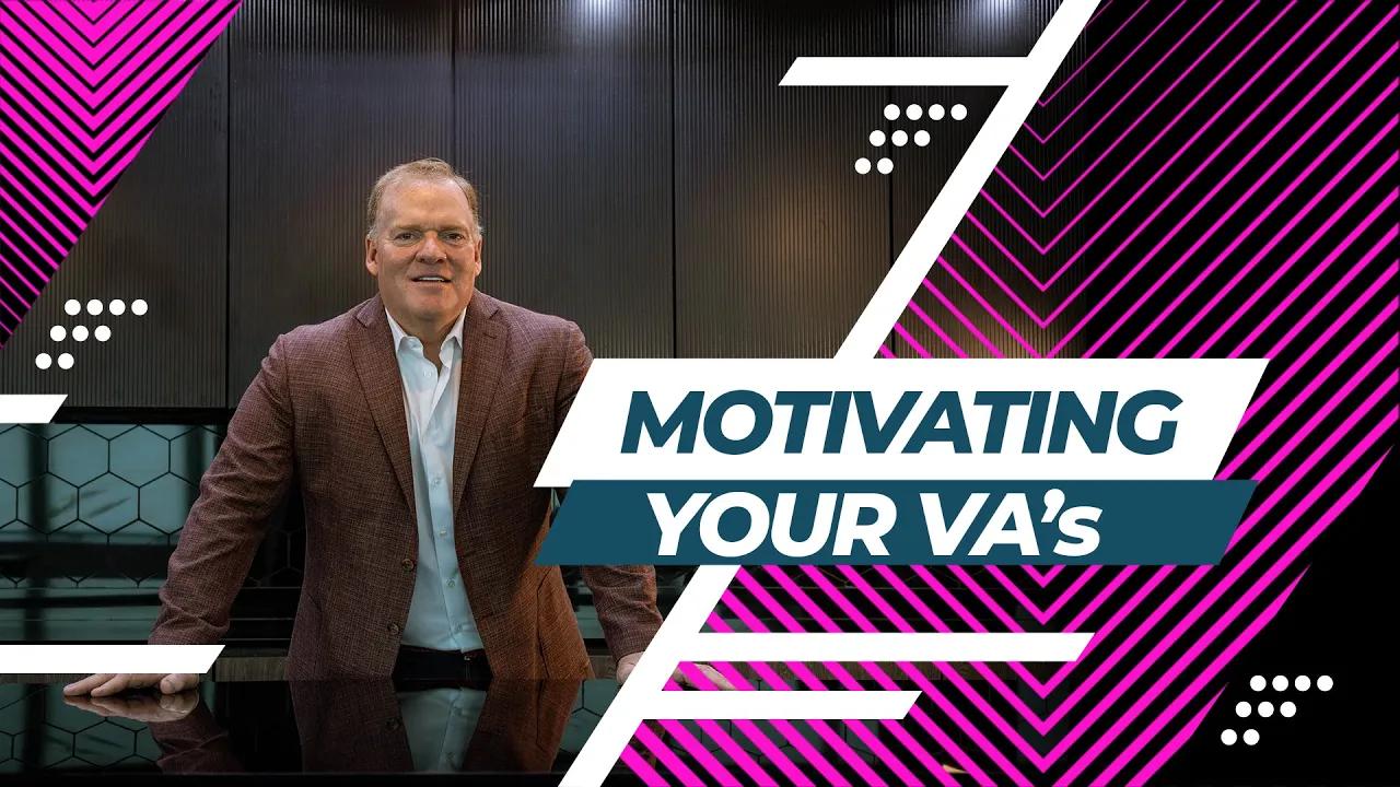 Episode 13 | Keeping Your Virtual Assistants Motivated